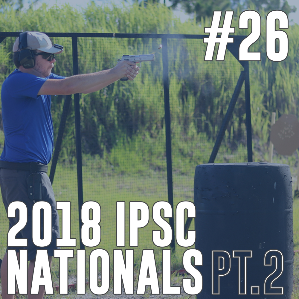 26 IPSC Nationals, Part 2 Berry Shooting