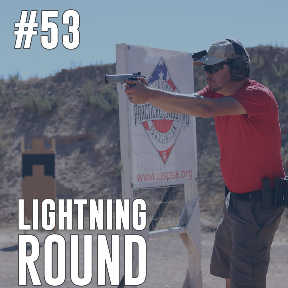 #53: Lightning Round - Berry Shooting